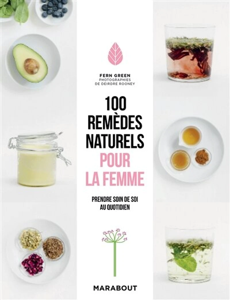 100 REMÈDES NATURELS POUR LA FEMME