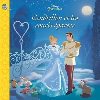 Disney Princesses - Cendrillon et les souris égarées
