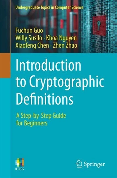 Introduction to Cryptographic Definitions: A Step-by-Step Guide for Beginners