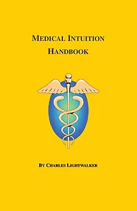 Medical Intuition: A Handbook