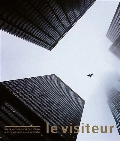 Visiteur (Le), n°23. L'architecture face au marché