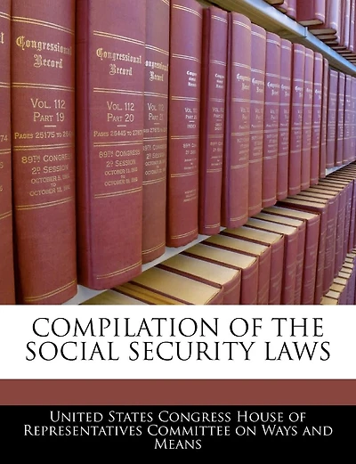 Compilation Of The Social Security Laws