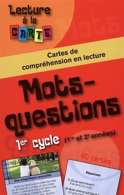 Mots-questions, 1er cycle, 1re et 2e années: cartes de compréhension en lecture