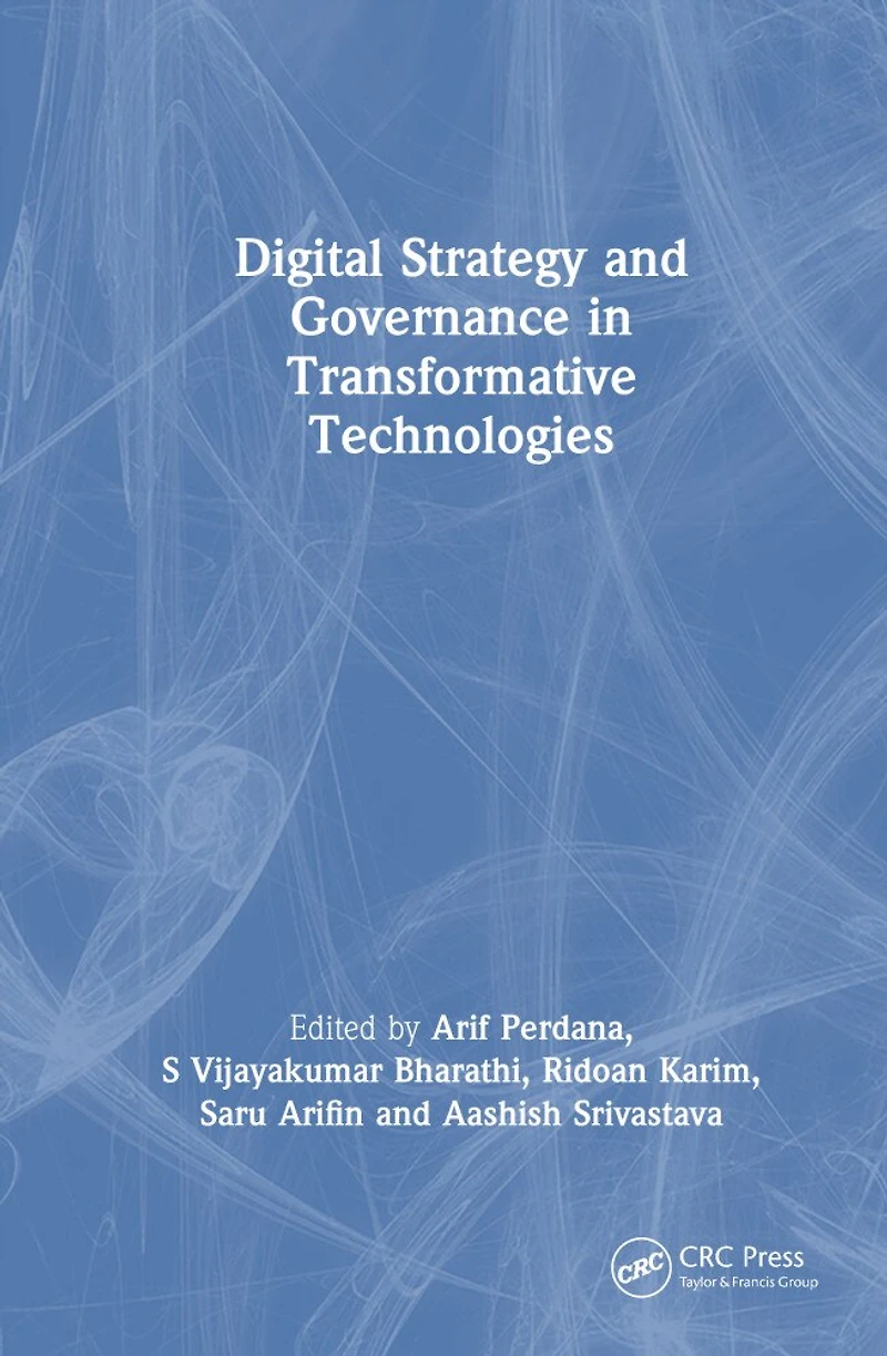 Digital Strategy and Governance Transformative Technologies