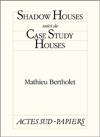 Shadow houses ; Case study