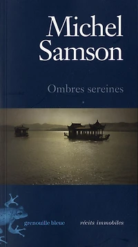 Ombres sereines: récits