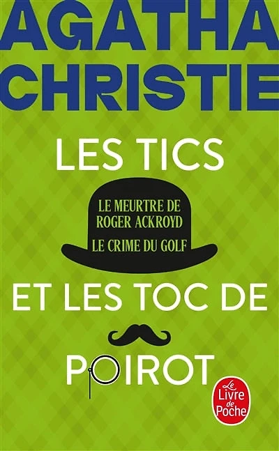Les tics et les TOC de Poirot nouvelle traduction