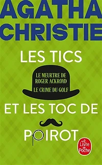 Les tics et les TOC de Poirot nouvelle traduction