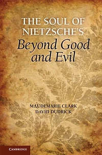 The Soul of Nietzsche's Beyond Good and Evil