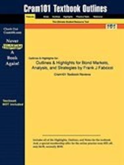 Outlines & Highlights For Bond Markets, Analysis, And Strategies By Frank J Fabozzi