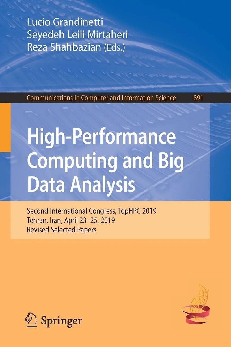 High-Performance Computing and Big Data Analysis: Second International Congress, TopHPC 2019, Tehran, Iran, April 23-25, Revised Selected Papers