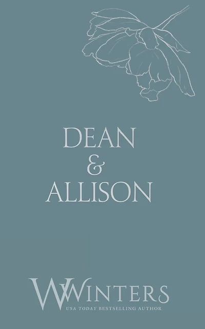 Dean & Allison: It's Our Secret