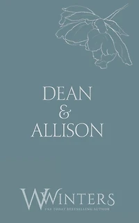 Dean & Allison: It's Our Secret