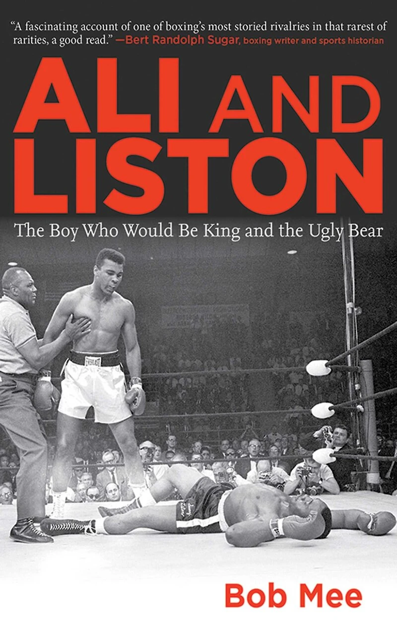 Ali and Liston: the Boy Who Would Be King Ugly Bear