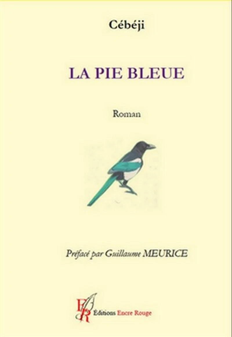 La Pie bleue: Littérature blanche