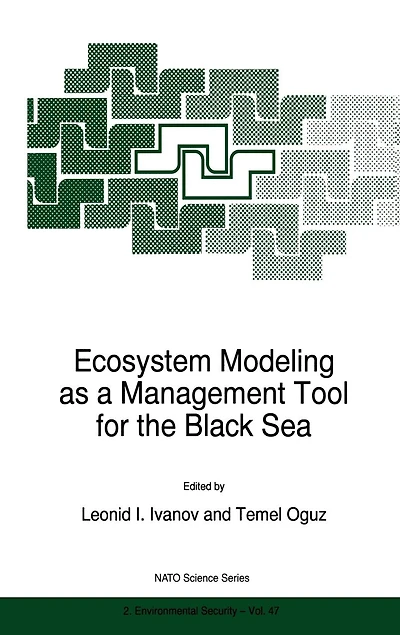 Ecosystem Modeling as a Management Tool for the Black Sea