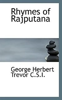 Rhymes of Rajputana
