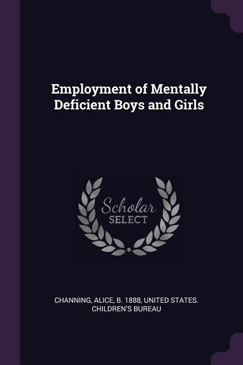 Employment of Mentally Deficient Boys and Girls