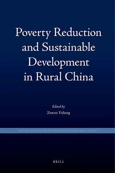 Poverty Reduction and Sustainable Development in Rural China