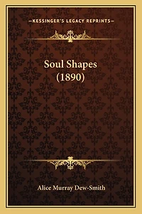 Soul Shapes (1890)
