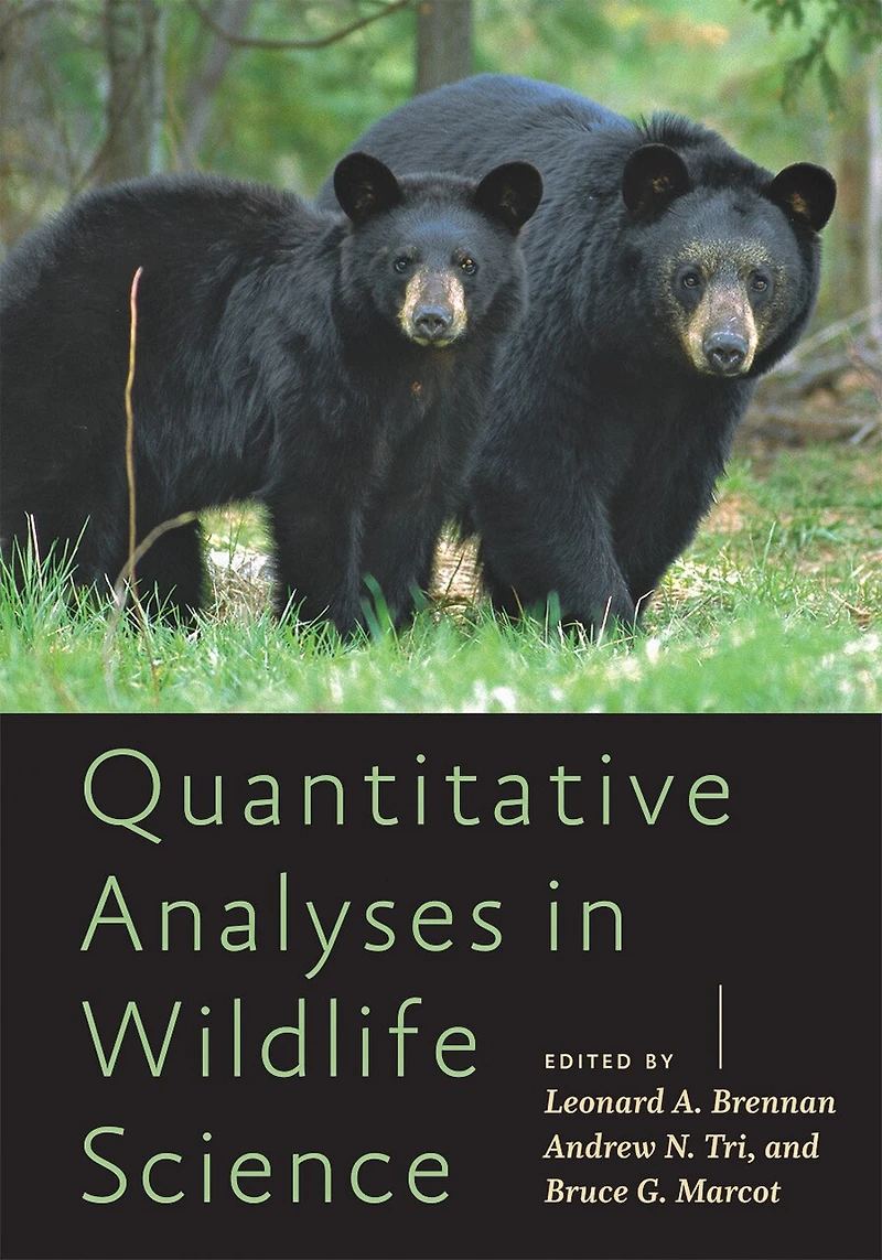 Quantitative Analyses Wildlife Science