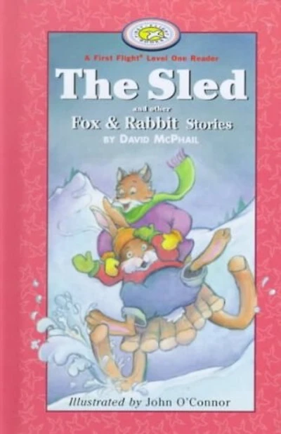 The Sled and other Fox Rabbit Stories