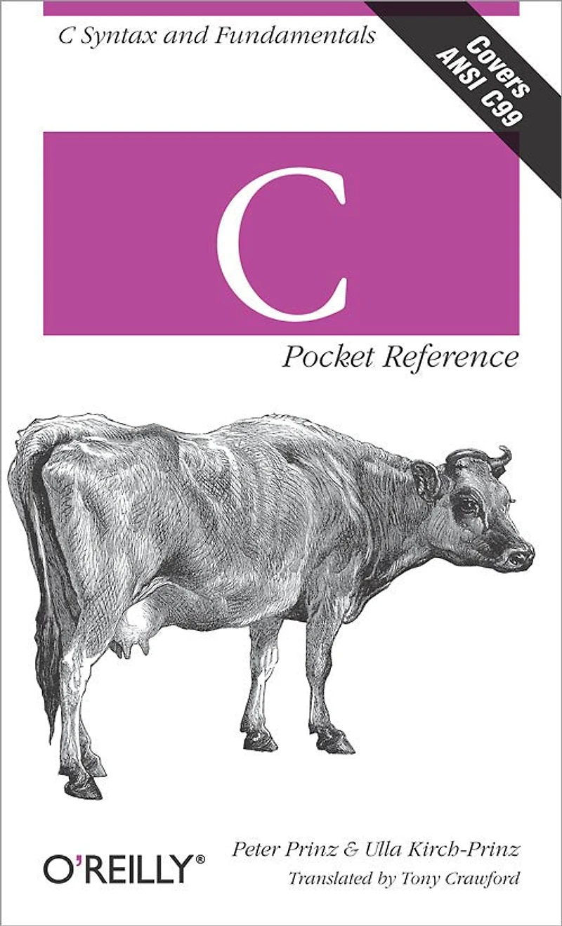C Pocket Reference: C Syntax And Fundamentals