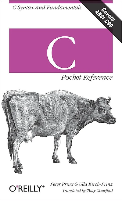 C Pocket Reference: C Syntax And Fundamentals