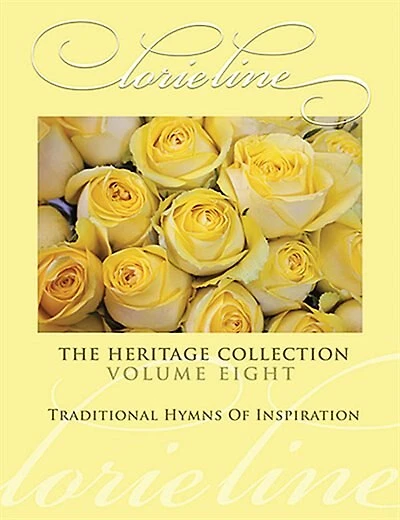 Lorie Line - The Heritage Collection Volume 8: Traditional Hymns Of Inspiration