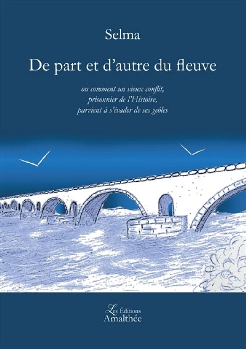 De part et d'autre du fleuve