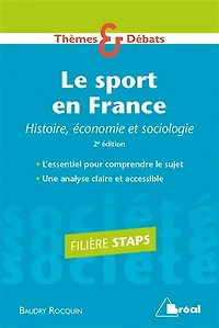 Le sport en France : Histoire, économie et sociologie - Filière STAPS