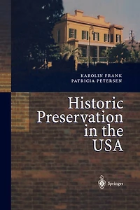 Historic Preservation the USA