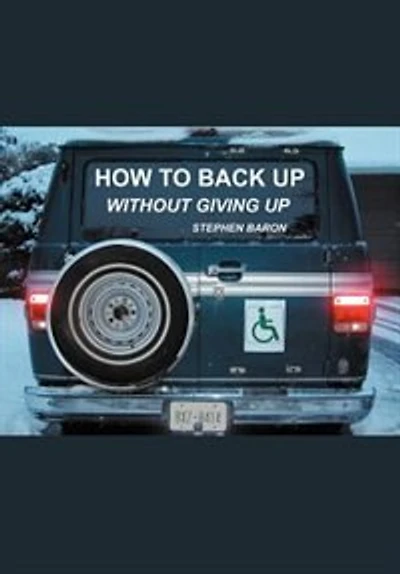 How to Back Up Without Giving