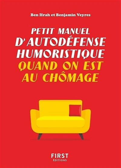 Petit manuel d'autodéfense humoristique quand on est au chômage