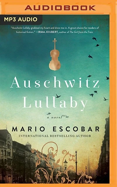 Auschwitz Lullaby: A Novel