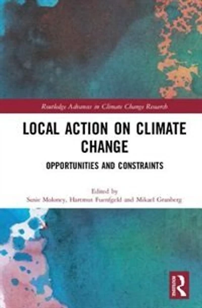 Local Action On Climate Change: Opportunities And Constraints