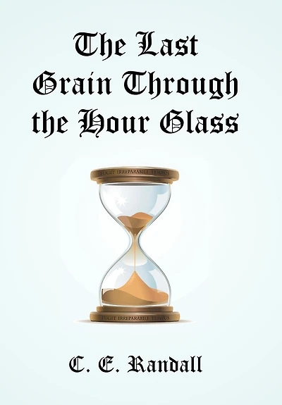 the Last Grain Through Hour Glass