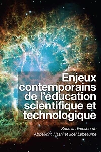 Enjeux contemporains de l'éducation scientifique et technologique