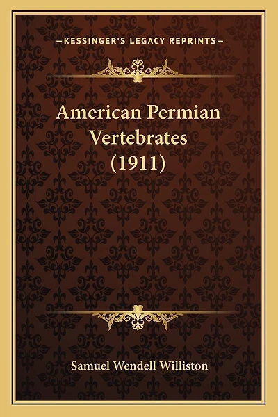 American Permian Vertebrates (1911)