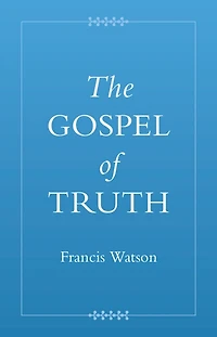 The Gospel of Truth