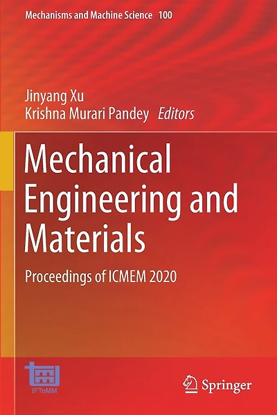Mechanical Engineering and Materials: Proceedings of ICMEM 2020
