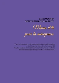 Menus d'été pour la ménopause.