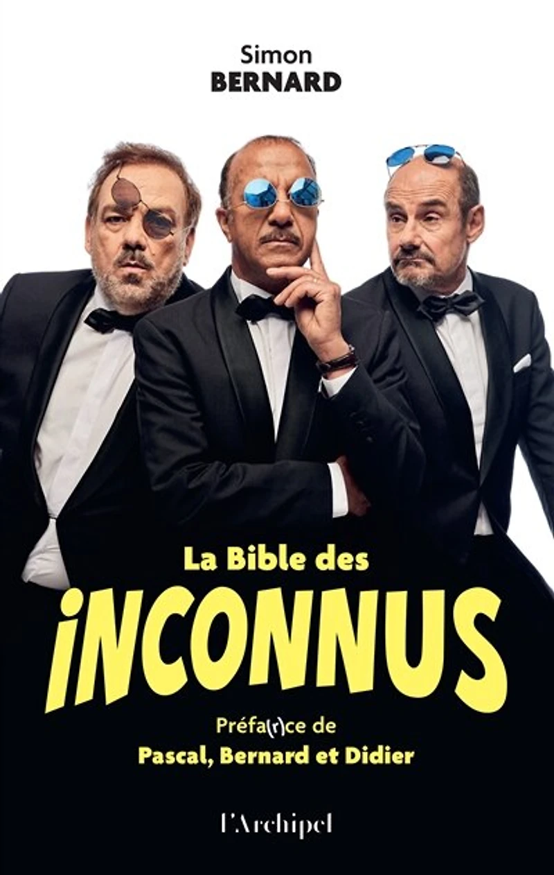 La bible des Inconnus