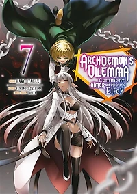 Archdemon's Dilemma : comment aimer son épouse elfe ?, Vol. 7