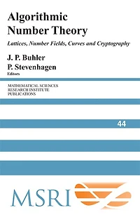 Algorithmic Number Theory: Lattices, Fields, Curves and Cryptography