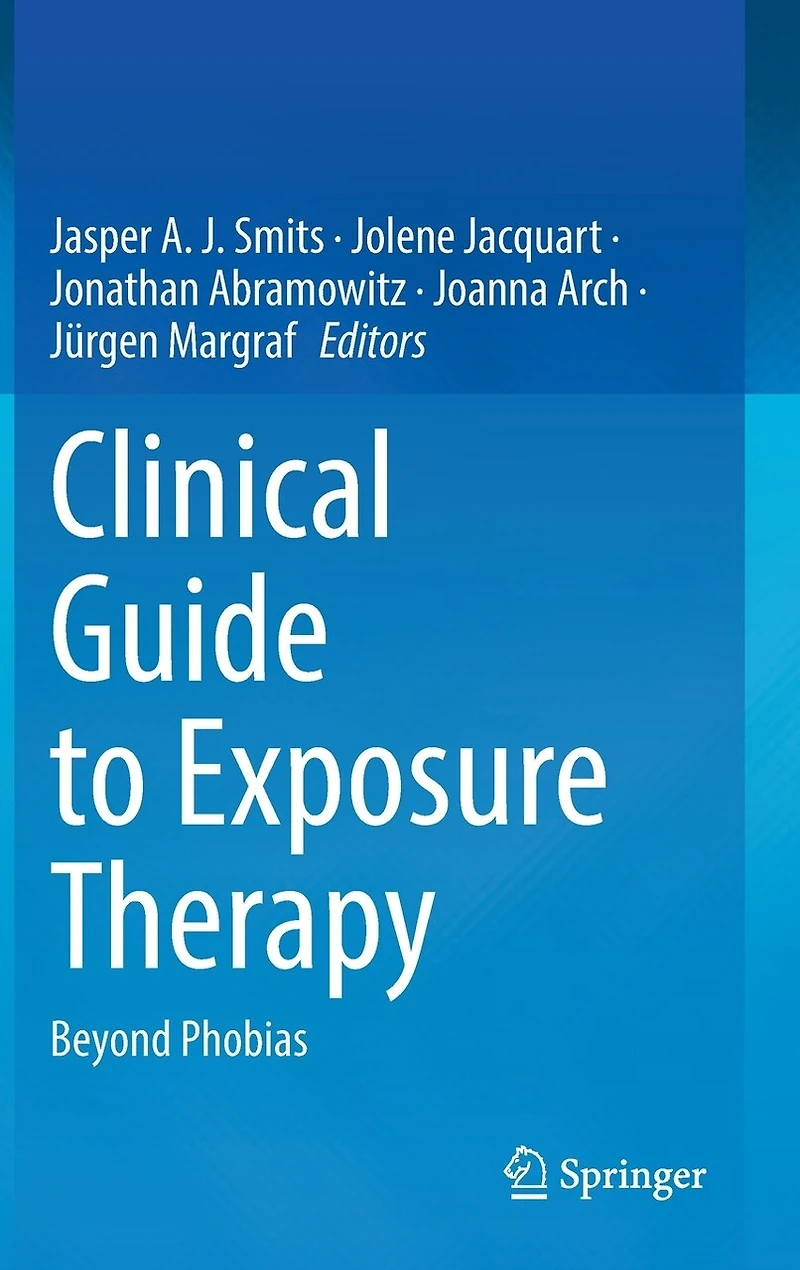 Clinical Guide to Exposure Therapy: Beyond Phobias