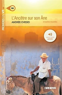 L' ancêtre sur son âne: et autres nouvelles