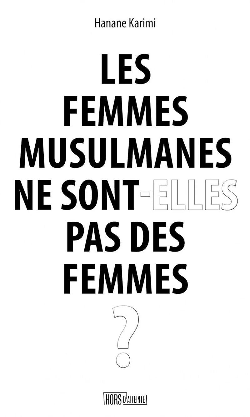 Les femmes musulmanes ne sont-elles pas des ?