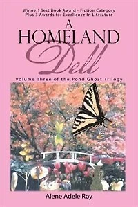 A Homeland Dell: Volume Three of the Pond Ghost Trilogy