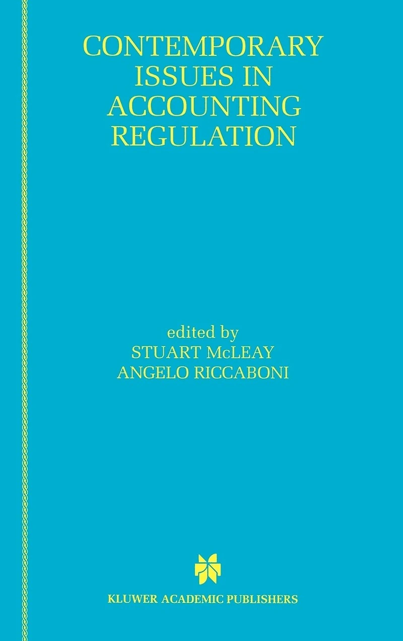Contemporary Issues In Accounting Regulation